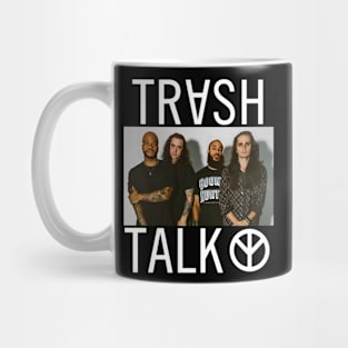 trash talk Mug